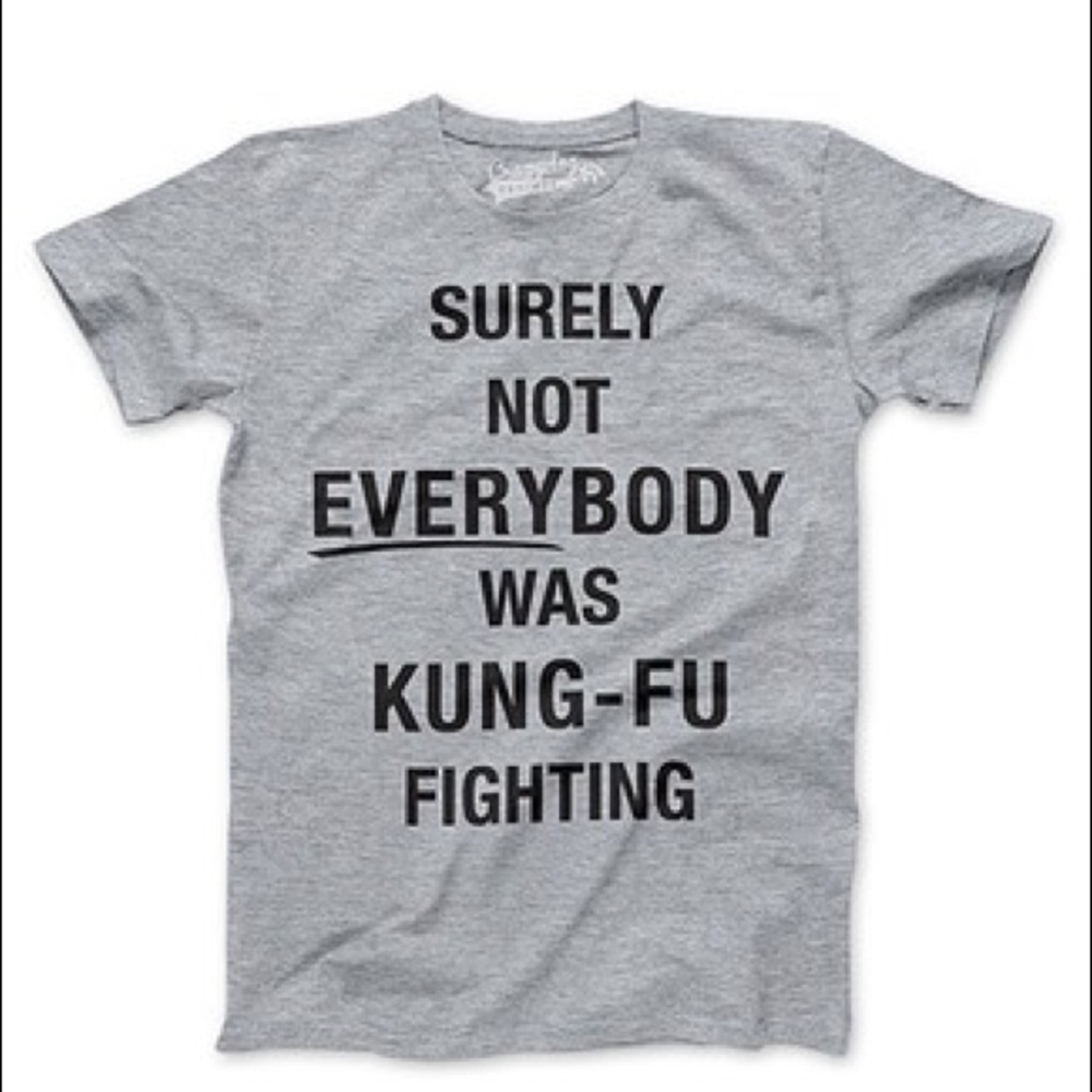 FUNNY kids T-Shirt - SURELY NOT EVERYBODY WAS KUNG-FU FIGHTING